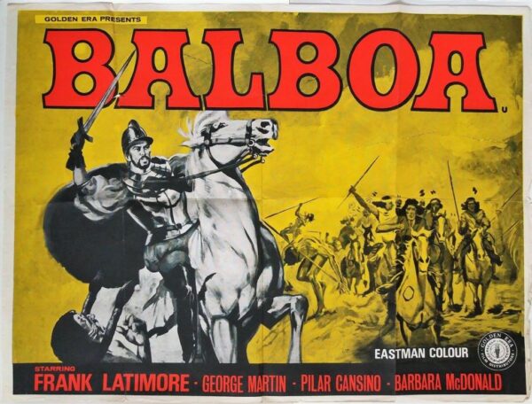 BALBOA (LOS CONQUISTADORES DEL PACIFICO) ORIGINAL UK QUAD FILM POSTER 1963