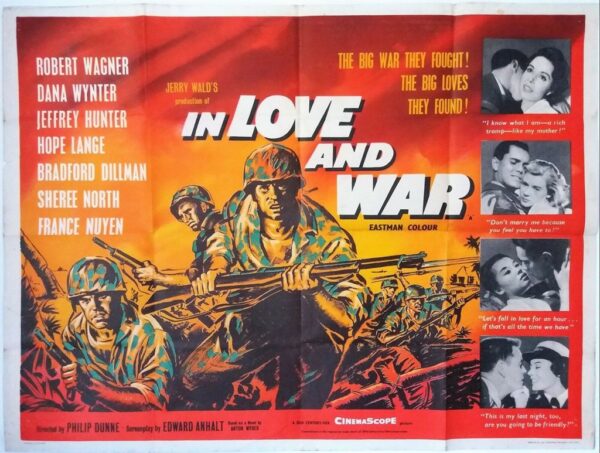 IN LOVE AND WAR ORIGINAL UK QUAD FILM POSTER 1958