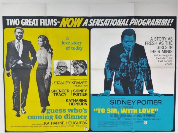 GUESS WHO'S COMING TO DINNER/TO SIR WITH LOVE ORIGINAL UK QUAD FILM POSTER 1967