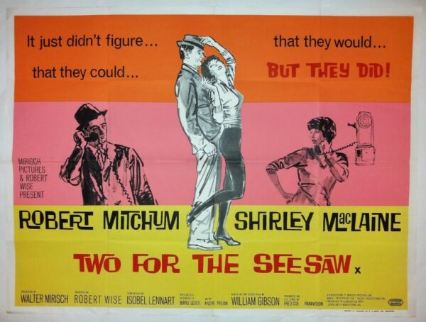 TWO FOR THE SEESAW ORIGINAL UK QUAD FILM POSTER 1962