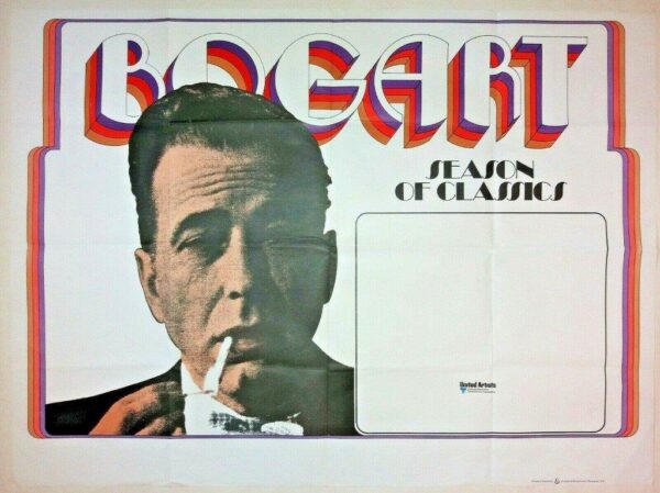 BOGART SEASON OF CLASSICS ORIGINAL UK QUAD FILM POSTER 1975