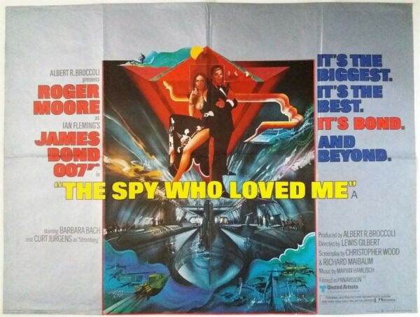 THE SPY WHO LOVED ME ORIGINAL UK QUAD FILM POSTER 1977 JAMES BOND 007