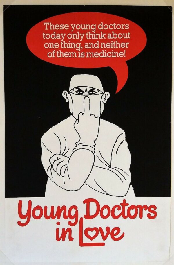 YOUNG DOCTORS IN LOVE ORIGINAL UK DOUBLE CROWN MARLER HALEY FILM POSTERS 1982