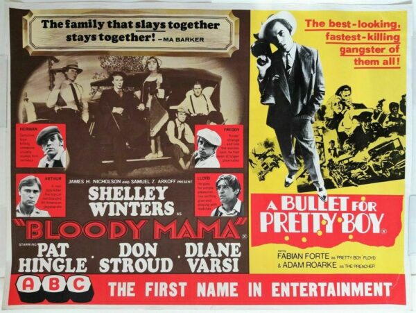BLOODY MAMA / A BULLET FOR PRETTY BOY ORIGINAL UK QUAD FILM POSTER 1970S