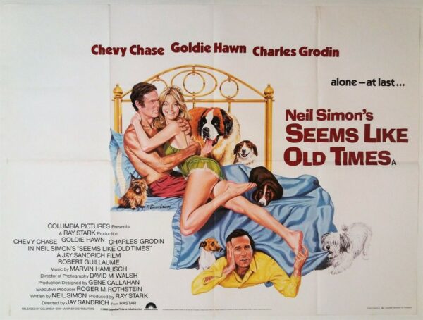 SEEMS LIKE OLD TIMES ORIGINAL UK QUAD FILM POSTER 1980
