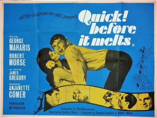 QUICK! BEFORE IT MELTS ORIGINAL UK QUAD FILM POSTER 1964