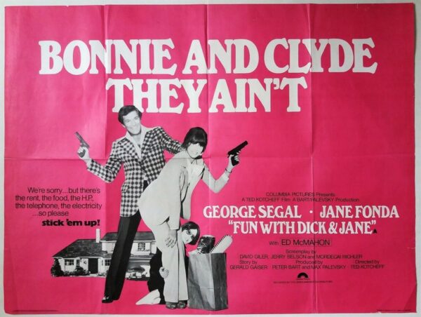 FUN WITH DICK & JANE ORIGINAL UK QUAD FILM POSTER 1977