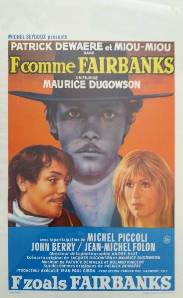 F COMME FAIRBANKS (F. LIKE FAIRBANKS) ORIGINAL BELGIAN FILM POSTER 1976