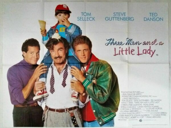 THREE MEN AND A LITTLE LADY ORIGINAL UK QUAD FILM POSTER 1990
