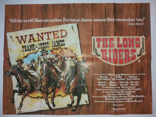 THE LONG RIDERS ORIGINAL UK QUAD FILM POSTER 1980